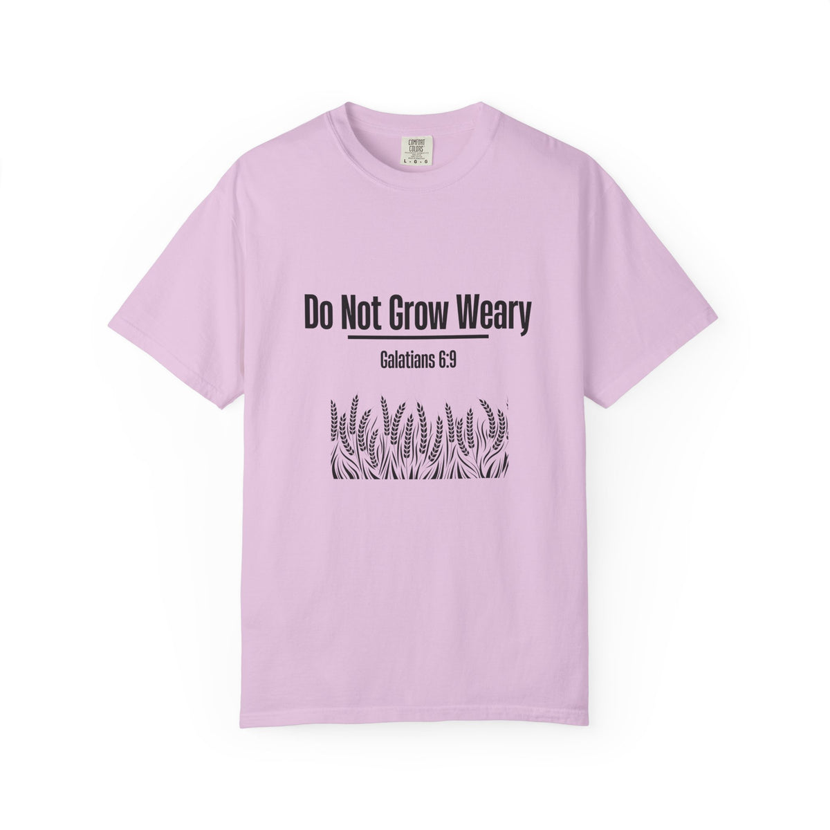 Do Not Grow Weary T-shirt