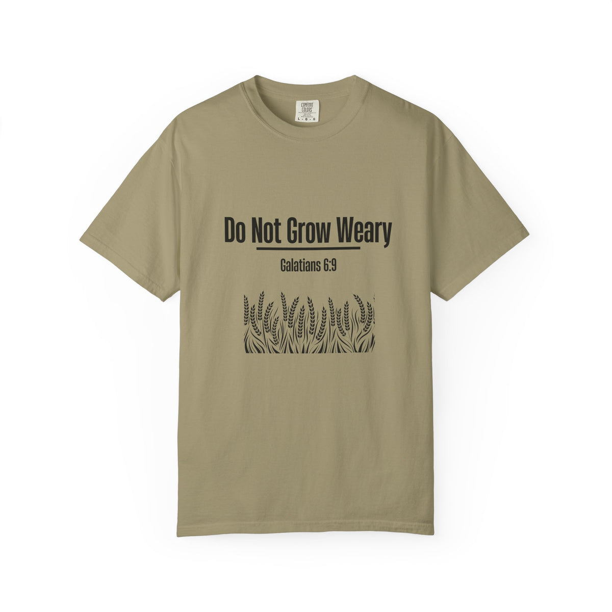 Do Not Grow Weary T-shirt