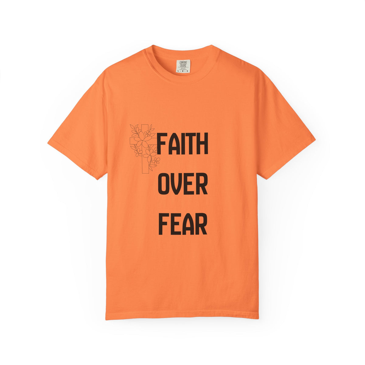 Faith Over Fear T-shirt