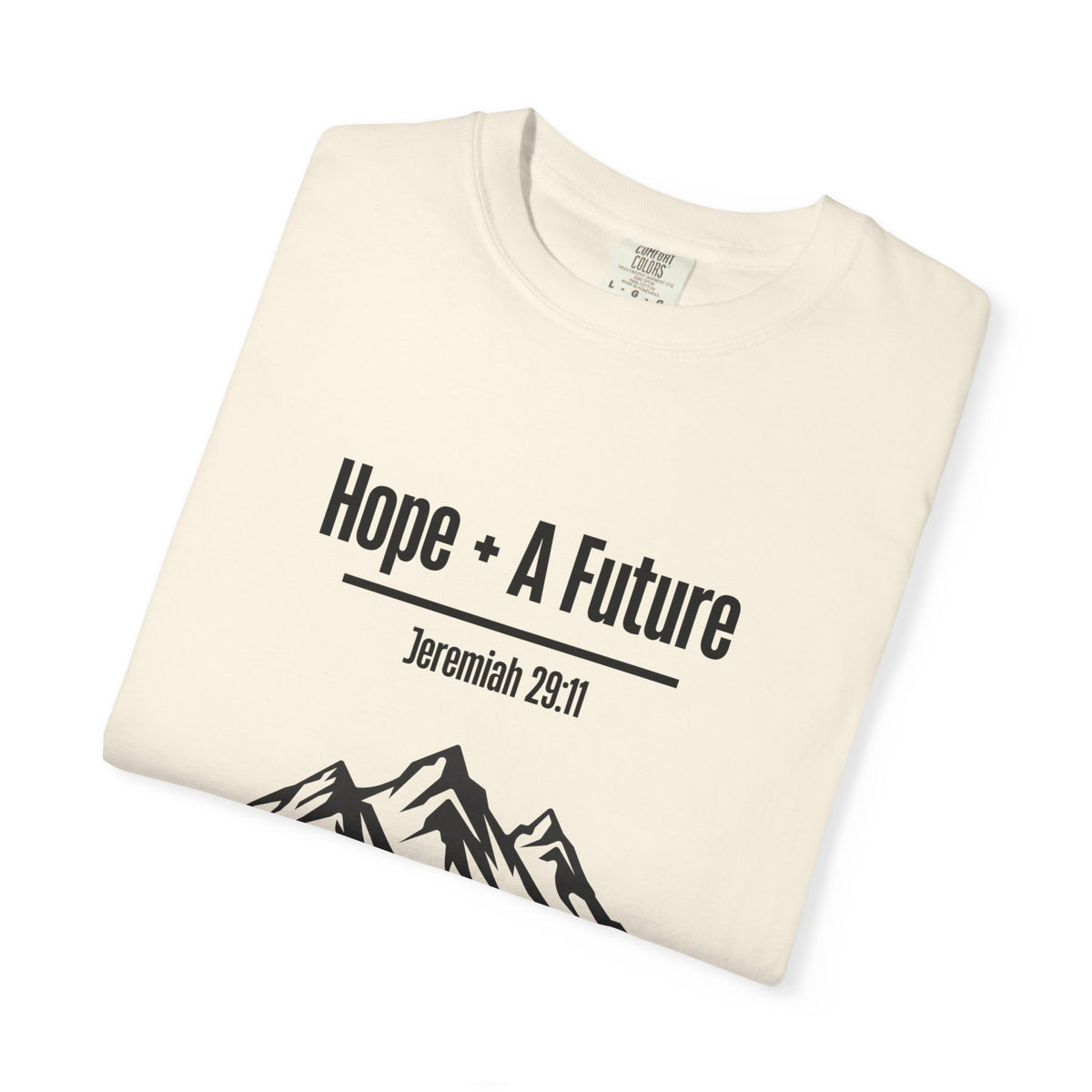 Hope + A Future T-shirt