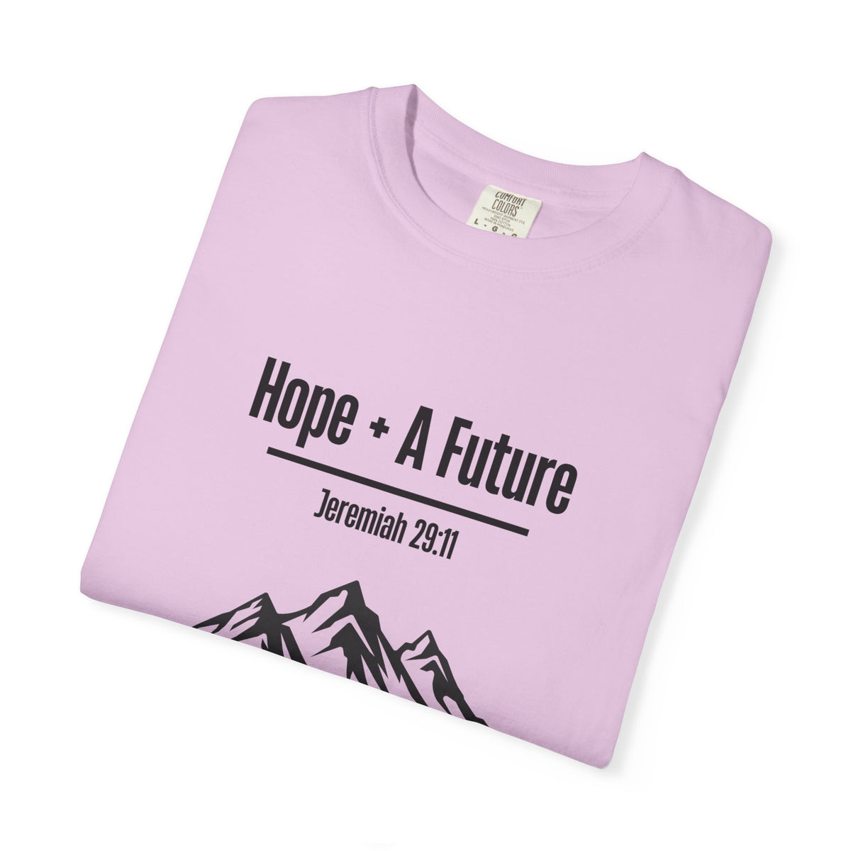 Hope + A Future T-shirt