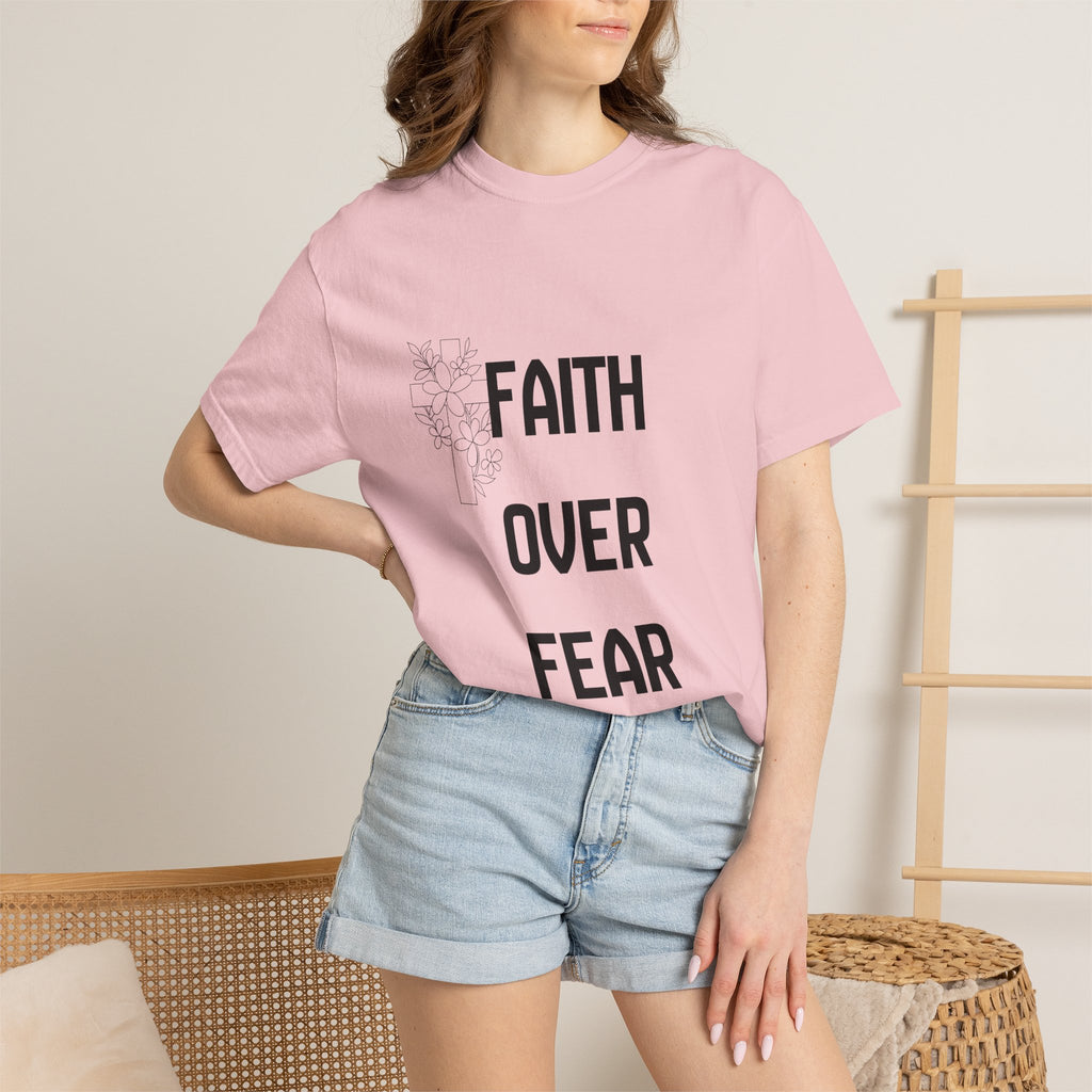 Faith Over Fear T-shirt