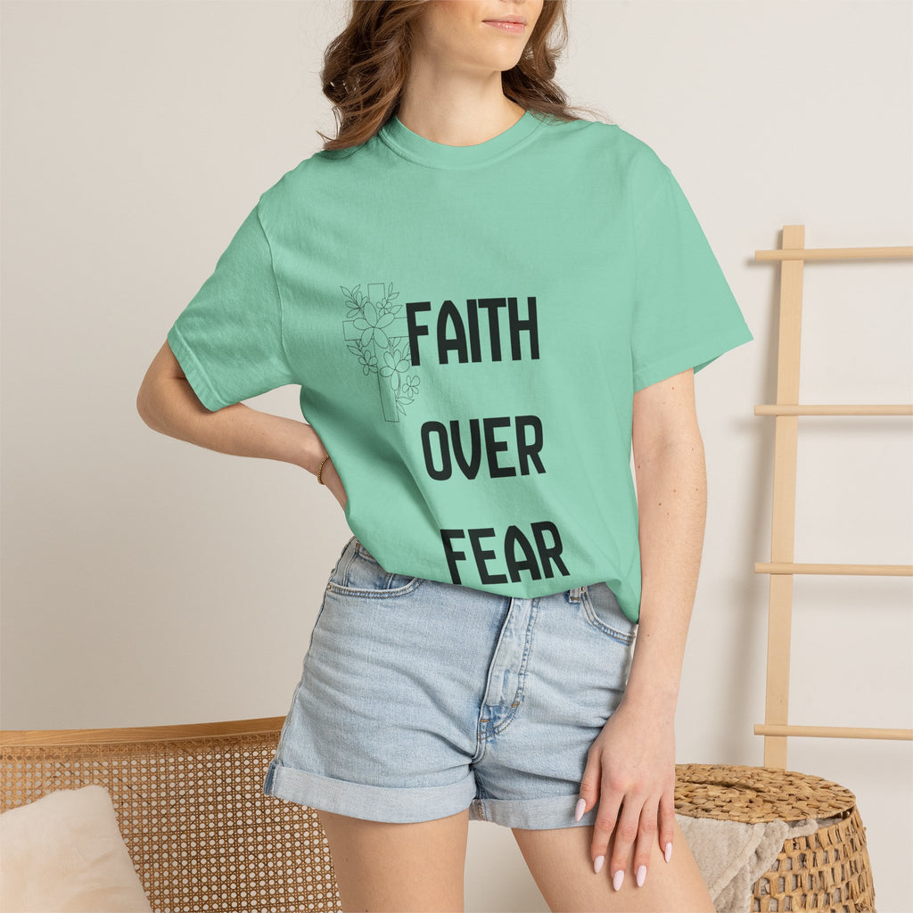 Faith Over Fear T-shirt