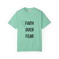 Faith Over Fear T-shirt