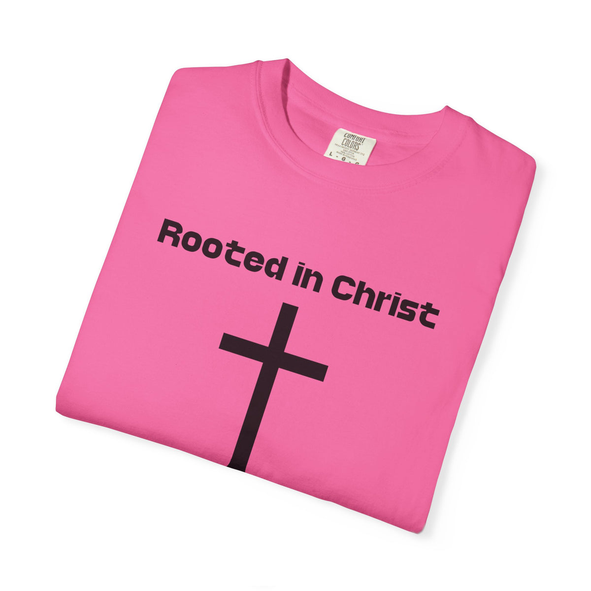 Rooted In Faith T-shirt