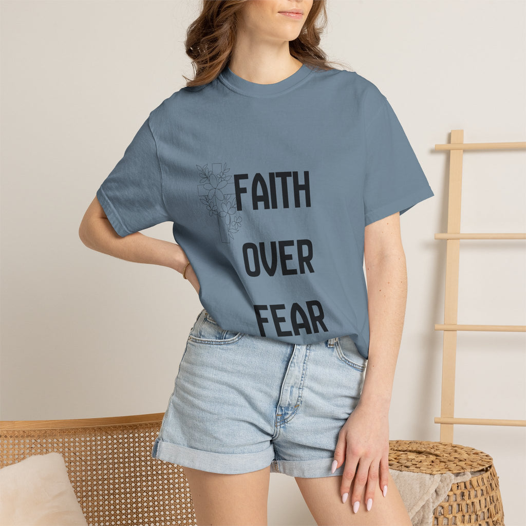 Faith Over Fear T-shirt