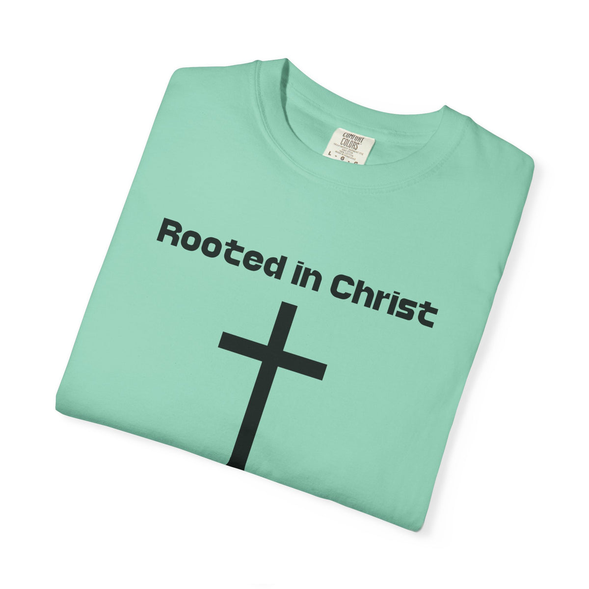 Rooted In Faith T-shirt