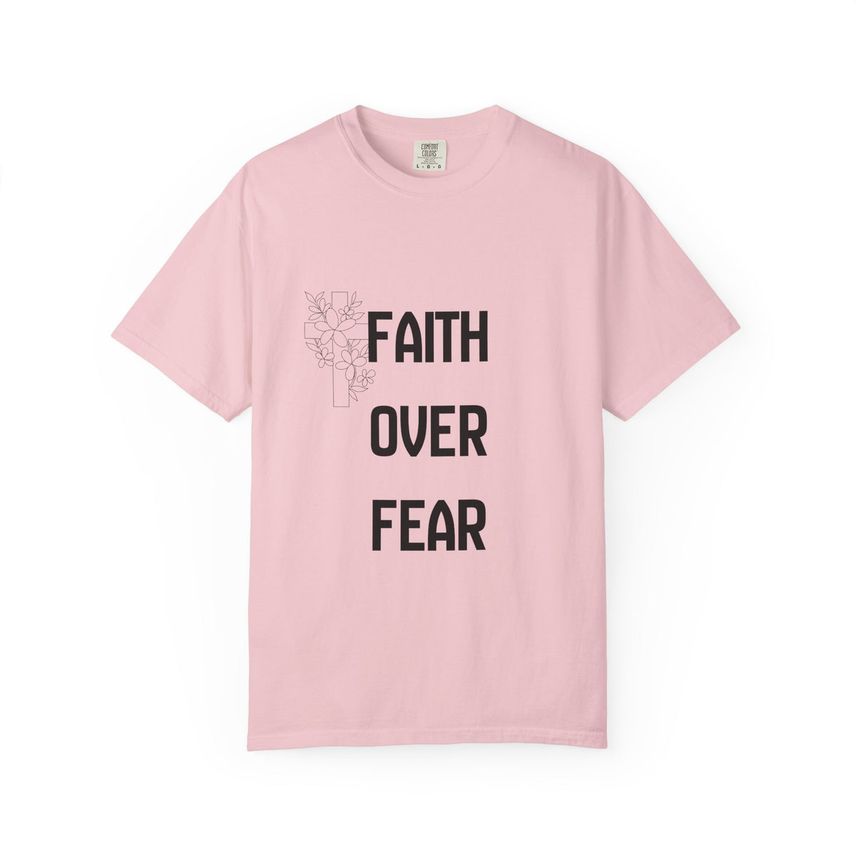 Faith Over Fear T-shirt